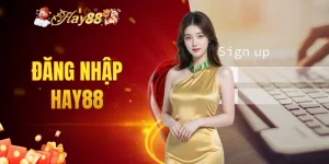đăng nhập Hay88