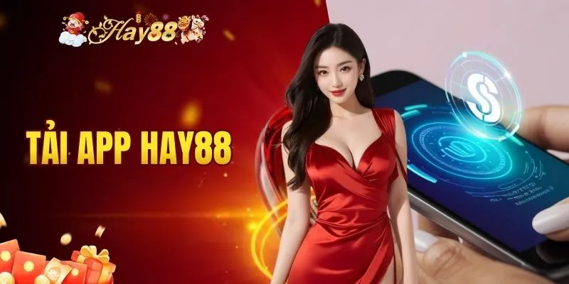 Tải app Hay88